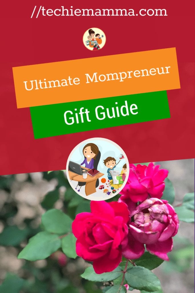 Ultimate Mompreneur Gift Guide