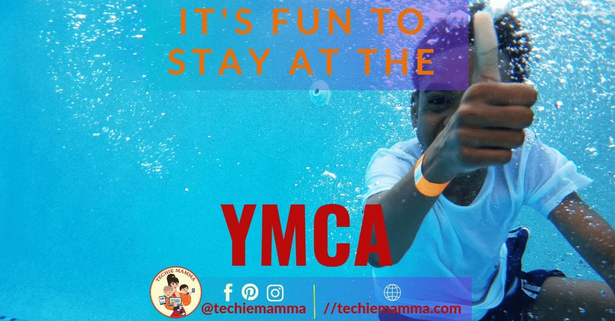 Young Man It’s fun to stay at the YMCA Techie Mamma