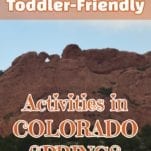 Toddler-Friendly Activities in Colorado Springs