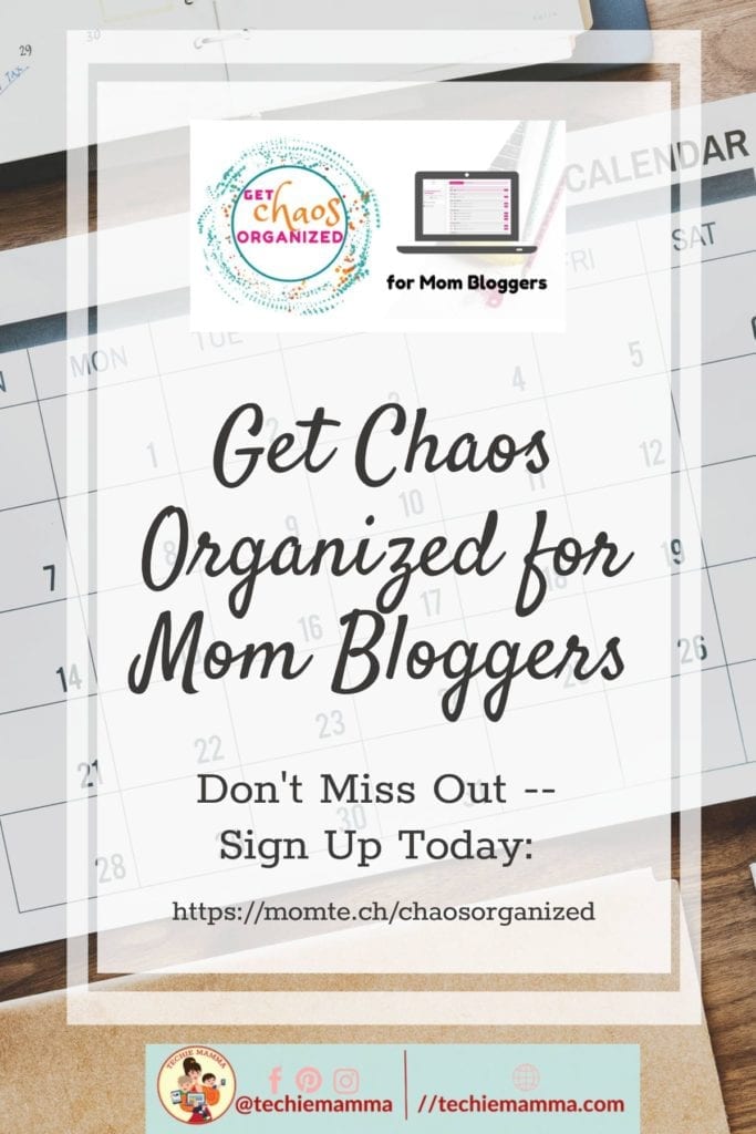 Get Chaos Organized for Mom Bloggers Sign Up Today https://momte.ch/chaosorganized