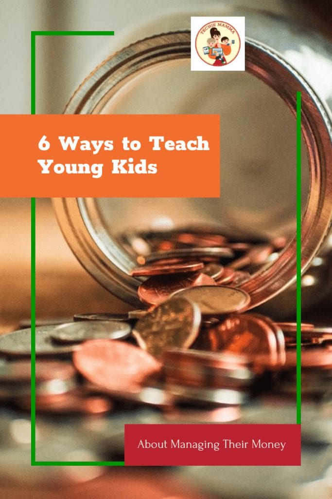 6 Ways to Teach Young Kids About Managing Their Money